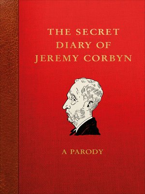 cover image of The Secret Diary of Jeremy Corbyn